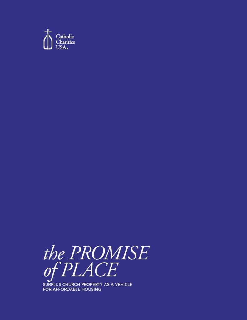 The Promise of Place: Surplus Church Property as a Vehicle for Affordable Housing